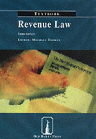 Revenue Law Textbook (Old Bailey Press Textbooks)