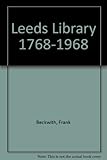 The Leeds Library 1768-1968
