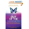 Out of the Darkness: From Turmoil to Transformation