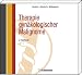 Therapie gynäkologischer Malignome: Grundlagen, Therapieschemata und Studienprotokolle