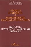 Revue L'Harmattan  / Lexique juridique et administratif français-vietnamien