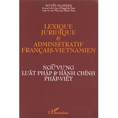 Lexique juridique et administratif fran�ais-vietnamien