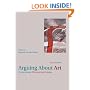 Arguing About Art: Contemporary Philosophical Debates