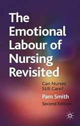 The Emotional Labour of Nursing
