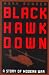 Black Hawk Down: A Story of Modern War width=