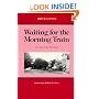 Waiting for the Morning Train: An American Boyhood (Great Lakes Books)