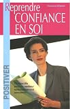 Reprendre confiance en soi