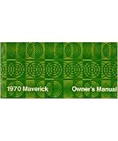 1970 FORD MAVERICK Owners Manual [eb1223NN]