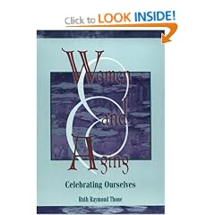 Women and Aging: Celebrating Ourselves