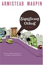 Significant Others (Tales of the City, Book 5)