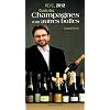 Guide des champagnes et des autres bulles : Revel 2012