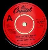 DON`T YOU WRITE HER OFF 7" (45)
