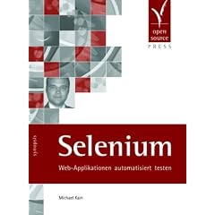 Selenium. Web-Applikationen automatisiert testen