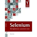 Selenium. Web-Applikationen automatisiert testen