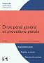 Droit p�nal g�n�ral et proc�dure p�nale