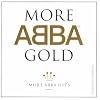 More ABBA Gold: More ABBA Hits More ABBA Gold: More ABBA Hits