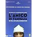 L' Amico Di Famiglia (2006)