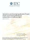 Solutions and Developing Markets Propel Power and Cooling Market for Datacenters in Calendar 2Q11