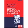 Die gro�en Philosophen und ihre Probleme: Vorlesungen zur Einf�hrung in die Philosophie
