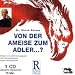 Von der Ameise zum Adler