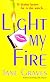 Light My Fire