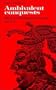 Ambivalent Conquests: Maya and Spaniard in Yucatan, 1517-1570 (Cambridge Latin American Studies)