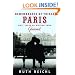 Remembrance of Things Paris: Sixty Years of Writing from Gourmet (Modern Library)