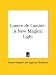 Lumen De Lumine: A New Magical Light 