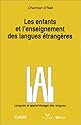 Les enfants et l'enseignement des langues étrangères