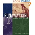 Runaway Girl: The Artist Louise Bourgeois (Bccb Blue Ribbon Nonfiction Book Award (Awards)) by Jan Greenberg and Sandra Jordan