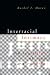 Books : Interracial Intimacy: The Regulation of Race and Romance