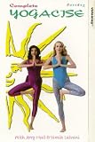 Complete Yogacise With Jerry Hall And Vimla Lalvani [UK IMPORT] - Jerry Hall
