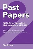 Past papers : MRCOG part two multiple choice questions, 1997 - 2001