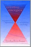 cover of Creative Energies: Integrative Energy Psychotherapy for Self-Expression and Healing