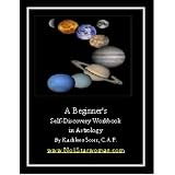 A Beginner's Self-Discovery Workbook in Astrology