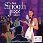 Best Smooth Jazz Ever