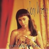 Remixes of Love