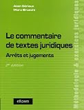 Revue Ellipses Marketing  / Le commentaire de textes juridiques : Arrêts et jugements