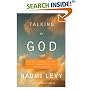 Talking to God : Personal Prayers for Times of Joy, Sadness, Struggle, and Celebration