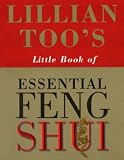 Lillian Too's Little Book Of Feng Shui