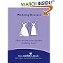 Wedding Dresses: How to Find Your Perfect Wedding Dress (Confetti)