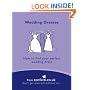 Wedding Dresses: How to Find Your Perfect Wedding Dress (Confetti)