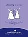 Wedding Dresses: How to Find Your Perfect Wedding Dress (Confetti)