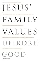 Jesus' Family Values