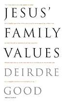 Jesus' Family Values
