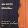 Olga Neuwirth: Clinamen/Nodus; Construction in Space