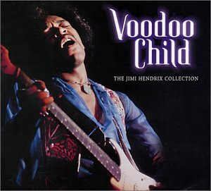 Voodoo Child: The Jimi Hendrix Collection