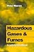 Hazardous Gases and Fumes: A Safety Handbook