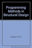 Programming methods in structural design