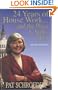 24 Years of House Work--and the Place Is Still a Mess: My Life in Politics